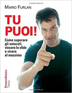 Il coach motivazionale Mario Furlan sulla copertina di un suo libro di motivazione 